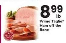 Primo Taglio Ham off the Bone