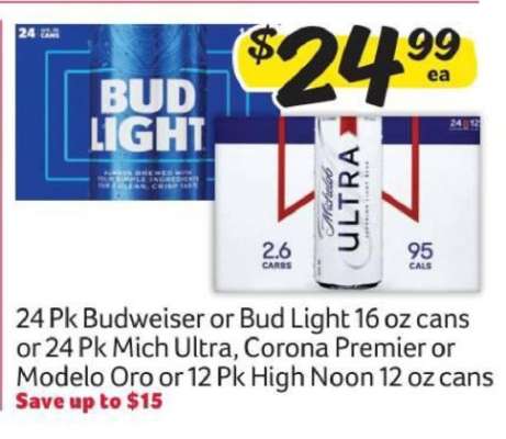 Budweiser or Bud Light 16 oz cans or Mich Ultra, Corona Premier or Modelo Oro or High Noon 12 oz cans