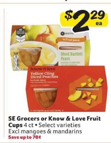 SE Grocers or Know & Love Fruit Cups