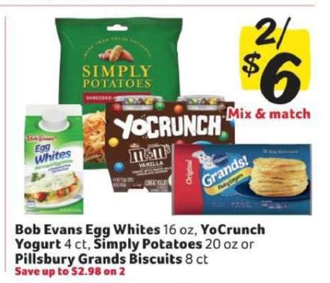 Bob Evans Egg Whites, YoCrunch Yogurt, Simply Potatoes, Pillsbury Grands Biscuits