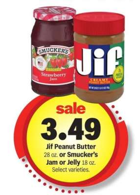Jif Peanut Butter or Smucker's Jam or Jelly