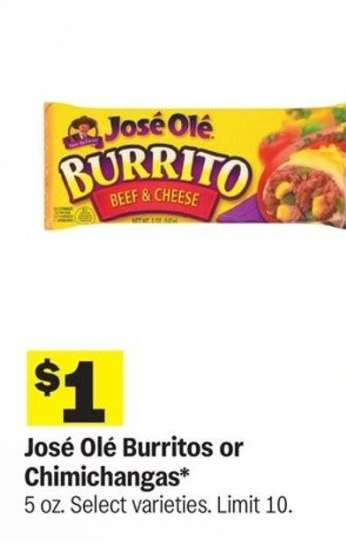 José Olé Burritos or Chimichangas