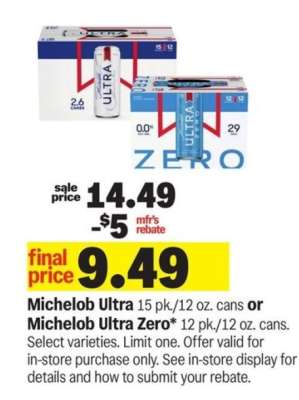 Michelob Ultra or Michelob Ultra Zero*