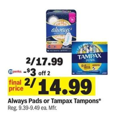 Always Pads or Tampax Tampons