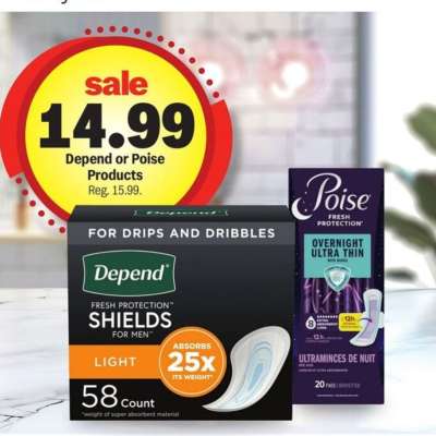 Depend or Poise Products*