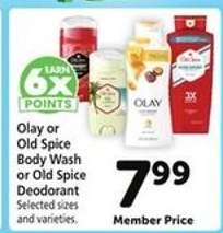 Olay or Old Spice Body Wash or Old Spice Deodorant
