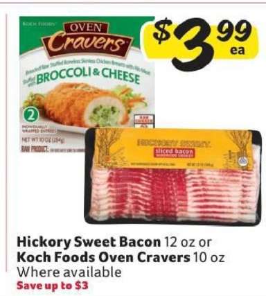 Hickory Sweet Bacon or Koch Foods Oven Cravers