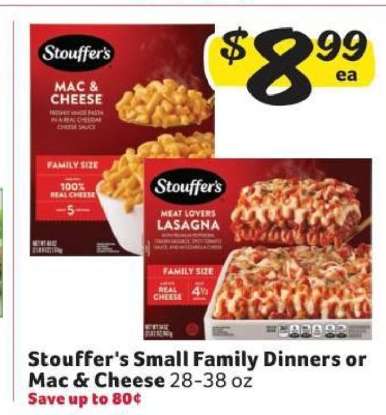Stouffer's Small Family Dinners or Mac & Cheese