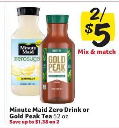 Minute Maid Zero Drink or Gold Peak Tea