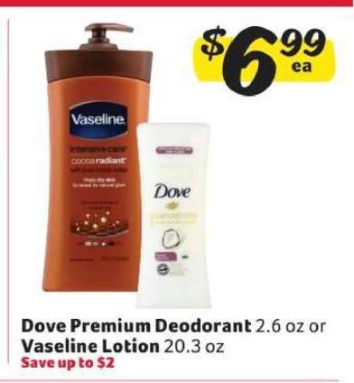 Dove Premium Deodorant or Vaseline Lotion