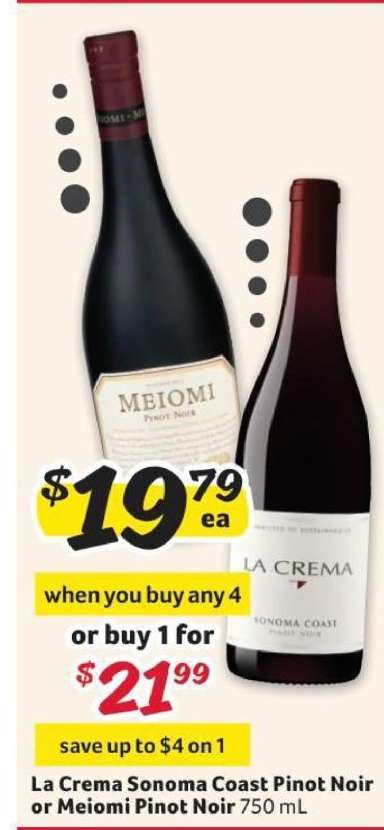 La Crema Sonoma Coast Pinot Noir or Meiomi Pinot Noir