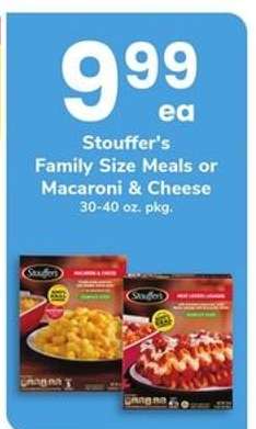 Stouffer's Family Size Meals or Macaroni & Cheese