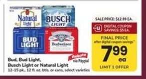 Bud, Bud Light, Busch Light or Natural Light