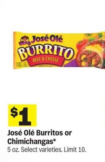 José Olé Burritos or Chimichangas