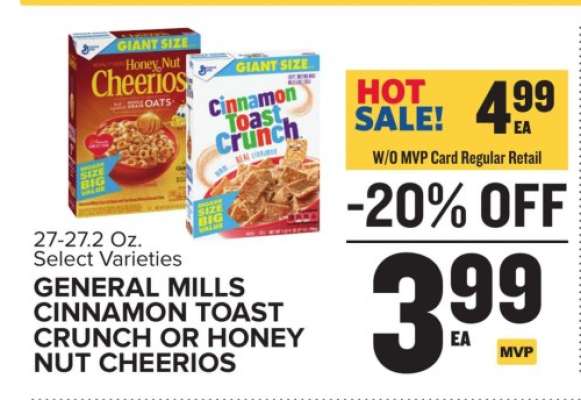 General Mills Cinnamon Toast Crunch or Honey Nut Cheerios