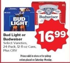 Bud Light or Budweiser*