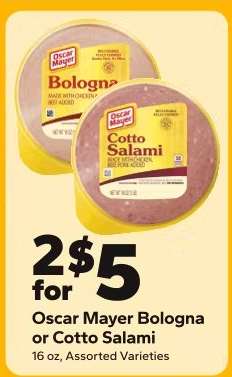 Oscar Mayer Bologna or Cotto Salami