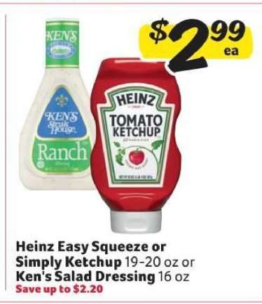 Heinz Easy Squeeze or Simply Ketchup or Ken's Salad Dressing