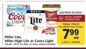 Miller Lite, Miller High Life or Coors Light