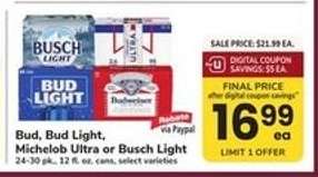Bud, Bud Light, Michelob Ultra or Busch Light