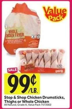 Stop & Shop Chicken Drumsticks, Thighs or Whole Chicken