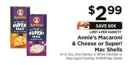 Annie’s Macaroni & Cheese or Super! Mac Shells