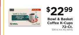 Bowl & Basket Coffee K-Cups 72-Ct.