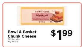 Bowl & Basket Chunk Cheese