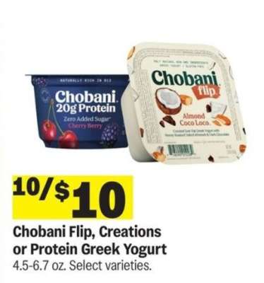 Chobani Flip, Creations or Protein Greek Yogurt*