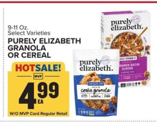 PURELY ELIZABETH GRANOLA OR CEREAL