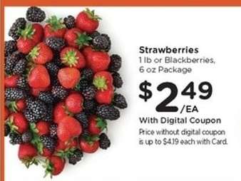 Strawberries or Blackberries