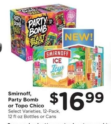 Smirnoff, Party Bomb or Topo Chico