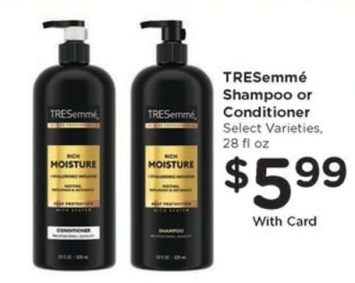Tresemme Shampoo or Conditioner