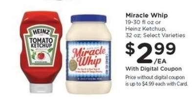 Miracle Whip or Heinz Ketchup