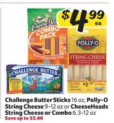 Challenge Butter Sticks, Polly-O String Cheese, or CheeseHeads String Cheese or Combo