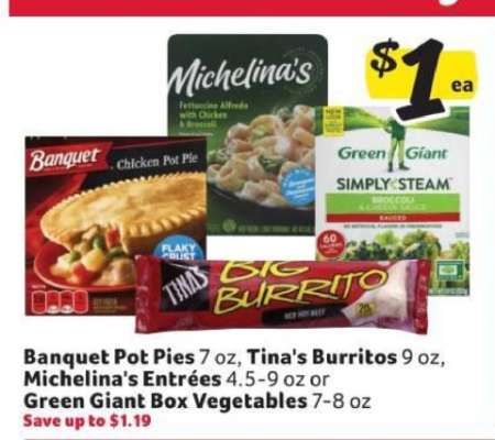 Banquet Pot Pies, Tina's Burritos, Michelina's Entrées, Green Giant Box Vegetables