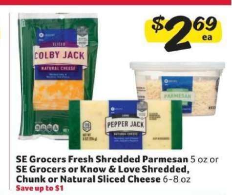 SE Grocers Fresh Shredded Parmesan or SE Grocers or Know & Love Shredded, Chunk or Natural Sliced Cheese