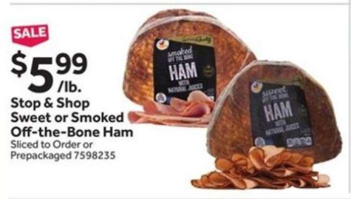 Stop & Shop Sweet or Smoked Off-the-Bone Ham