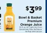 Bowl & Basket Premium Orange Juice