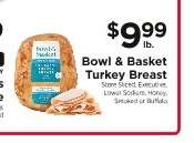 Bowl & Basket Turkey Breast