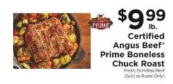 Certified Angus Beef Prime Boneless Chuck Roast