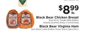 Black Bear Chicken Breast / Black Bear Virginia Ham
