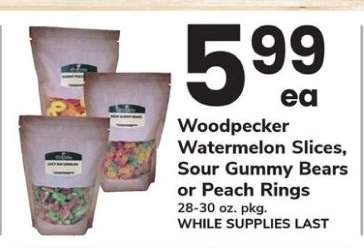 Woodpecker Watermelon Slices, Sour Gummy Bears or Peach Rings