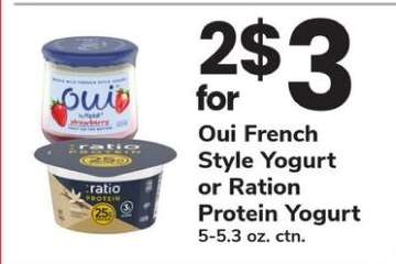 Oui French Style Yogurt or Ration Protein Yogurt