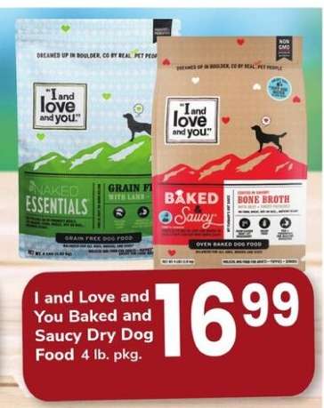 I and Love and You Baked and Saucy Dry Dog Food