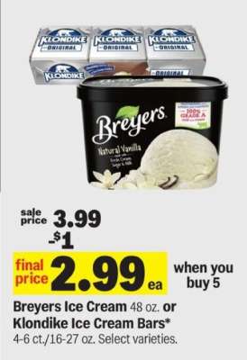 Breyers Ice Cream or Klondike Ice Cream Bars