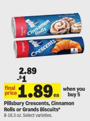 Pillsbury Crescents, Cinnamon Rolls or Grands Biscuits
