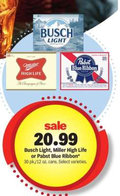 Busch Light, Miller High Life or Pabst Blue Ribbon