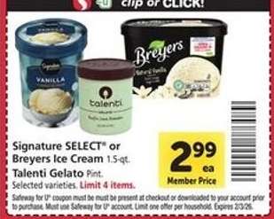 Signature SELECT or Breyers Ice Cream, Talenti Gelato