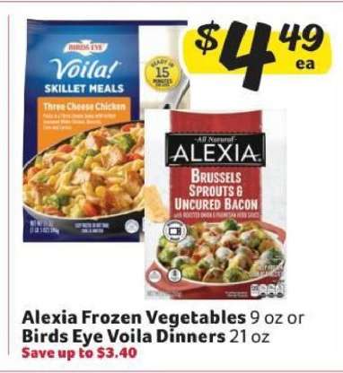 Alexia Frozen Vegetables or Birds Eye Voila Dinners